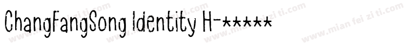 ChangFangSong Identity H字体转换